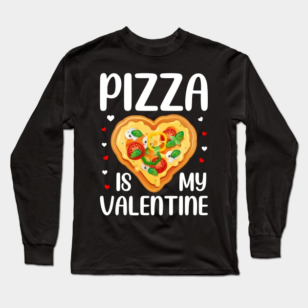 Pizza Is My Valentine Funny Valentines Day Gifts Boys Kids Long Sleeve T-Shirt by DragonTees